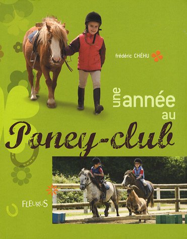 couverture de : Une ann&eacute;e au poney-club