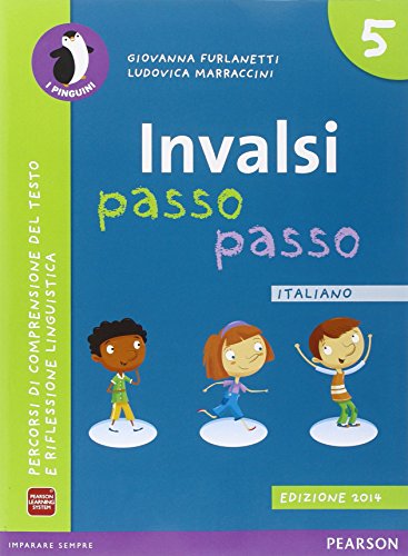 INVALSI passo passo. Italiano. Per la Scuola elementare. Con espansione online: 2 INVALSI passo passo. Italiano. Per la Scuola elementare. Con espansione online: 2
