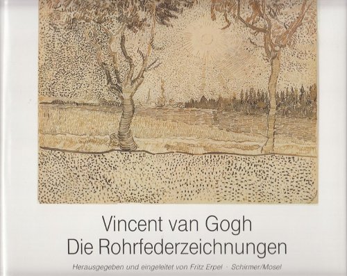 Download Vincent van Gogh. Die Rohrfederzeichnungen Download Vincent van Gogh. Die Rohrfederzeichnungen