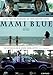 Mami Blue [Spanien Import]