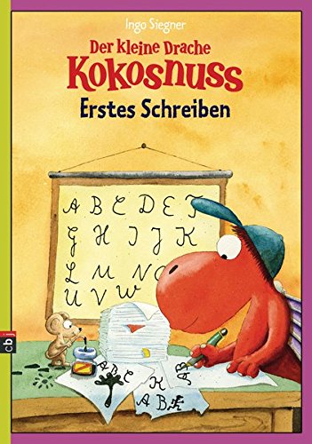 Der kleine Drache Kokosnuss - Erstes Schreiben (Lernspaß- Rätselhefte, Band 2)