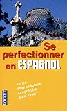 Image de Se perfectionner en espagnol (livre seul)