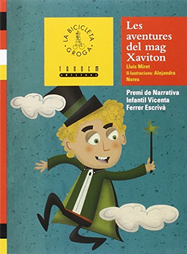 Les aventures del mag Xaviton (La Bicicleta Groga)