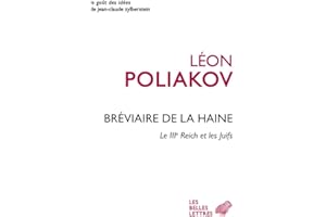 Bréviaire de la haine: Le IIIe Reich et les Juifs
