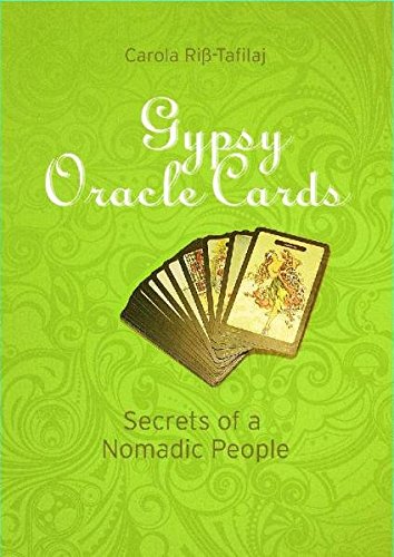 Gypsy Oracle Cards: SECRETS OF A NOMADIC PEOPLE