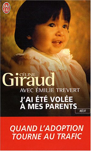 Download J'ai été volée à mes parents Download J'ai été volée à mes parents