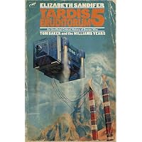 TARDIS Eruditorum: An Unofficial Critical History of Doctor Who Volume 5: Tom Baker and the Williams Years