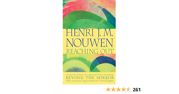 Reaching out henri nouwen