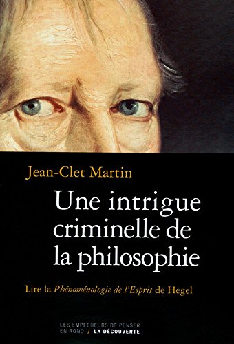 couverture de : Une intrigue criminelle de la philosophie