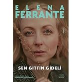 Sen Gittin Gideli