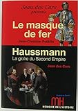 Le masque de fer - Haussmann, la gloire du Second Empire