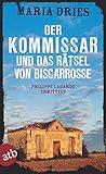 Image de Der Kommissar und das Rätsel von Biscarrosse: Philippe Lagarde ermittelt (Kommissar Philippe Lagard