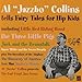 Produktbild Tells Fairy Tales for Hip Kids by Al 'Jazzbo' Collins (2008-12-09)