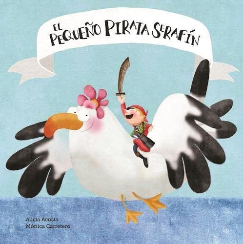 El pequeño pirata Serafín (Somos8)
