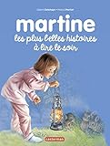 Martine : Les plus belles histoires à lire le soir
