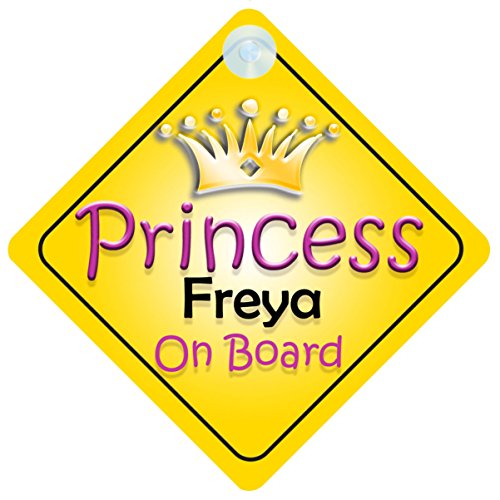 Princess Freya On Board Girl Car Sign Child/Baby Gift/Present 002