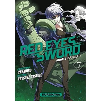 Red eyes sword - Akame ga Kill ! Vol.7 Red eyes sword - Akame ga Kill ! Vol.7