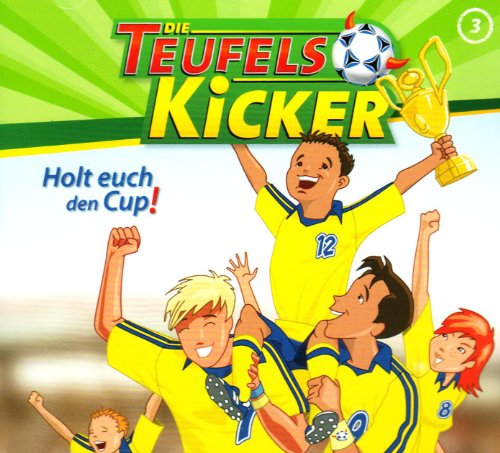 Download Die Teufelskicker - CD / Holt euch den Cup! Download Die Teufelskicker - CD / Holt euch den Cup!