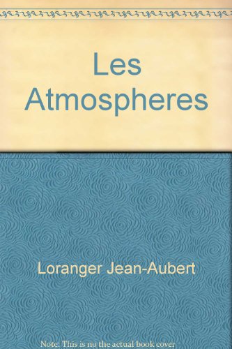 Les  atmosphères ; suivi de Poèmes