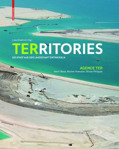 Territories: Die Stadt aus der Landschaft entwickeln