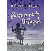 Başucumda M&uuml;zik