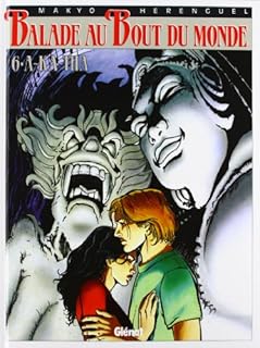 jaquette livre Balade au bout du monde, tome 6 : A-ka-tha