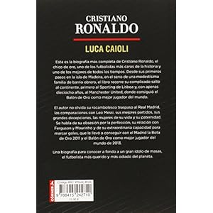 Cristiano Ronaldo: Historia De Una Ambicion Sin Limites