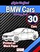 Price comparison product image BMW Cars Coloring Book: 30 Cars Printed on Black Paper: Cars Coloring Book for Kids (Unofficial Book): Volume 1