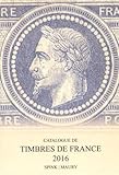 Catalogue de timbres de France 2016 by 