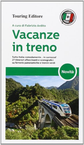 Vacanze in treno Vacanze in treno