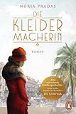 Bücher Neuerscheinungen 2022 - Die Kleidermacherin: Roman von Núria Pradas