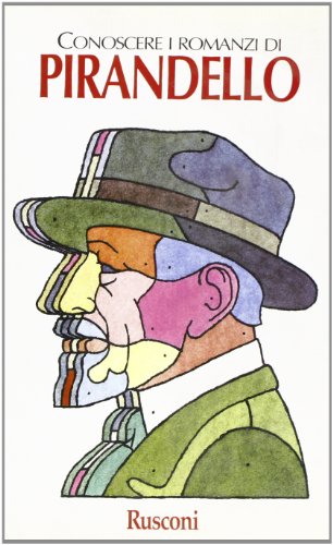 Preisvergleich Produktbild Pirandello (Conoscere i romanzi di)