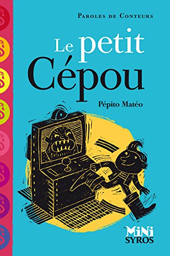 Le  petit Cépou
