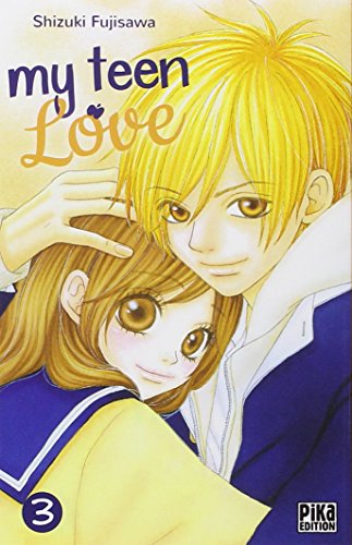 My teen love — Tome 3