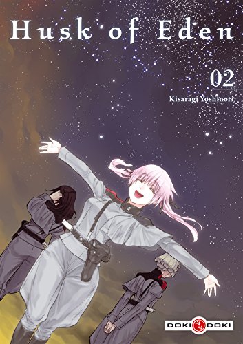 Husk of Eden — Tome 2