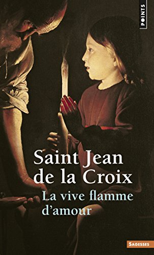 Télécharger La Vive flamme d'amour PDF Ebook En Ligne