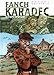 Fanch Karadec T03 La disparue de Kerlouan by 