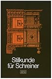 Stilkunde für Schreiner (Edition libri rari) by 