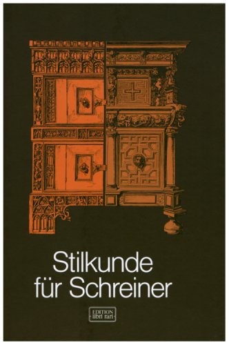 Stilkunde für Schreiner (Edition libri rari)