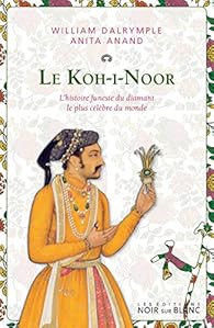 Koh-I-Noor par Dalrymple