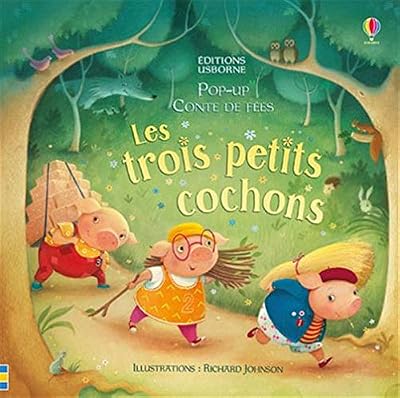 Usborne Les trois petits cochons - Pop-up conte de fées