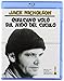 Qualcuno Volo'Sul Nido Del Cuculo