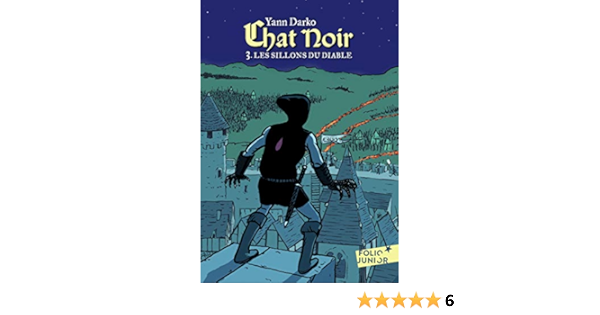 Amazon Fr Chat Noir Tome 3 Les Sillons Du Diable Darko Yann Livres