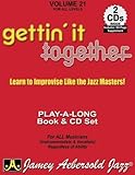 Volume 21: Gettin' It Together (Jazz Play-A-Long for All Musicians (Instrumentalists & Vocal): Learn to Improvise Like the Jazz Masters (Jamey Aebersold Play-A-Long Series)