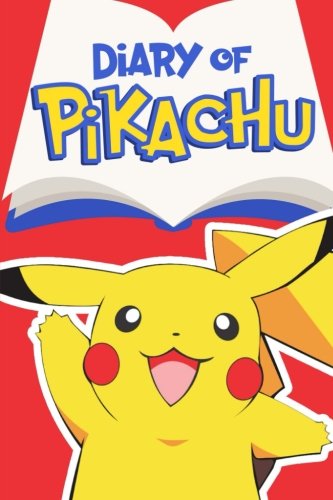Preisvergleich Produktbild Diary of Pikachu Book 1: Training Day