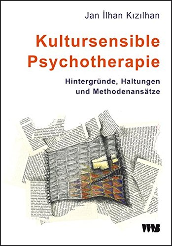 Download Kultursensible Psychotherapie: Hintergründe, Haltungen und Methodenansätze (Forum Migration - Gesundheit Integration) Download Kultursensible Psychotherapie: Hintergründe, Haltungen und Methodenansätze (Forum Migration - Gesundheit Integration)