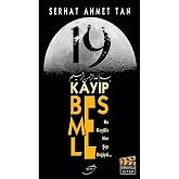 19 Kayıp Besmele: Bu Keşifle Herşey Değişti...