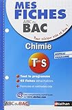 Mes fiches ABC du BAC Chimie Term S