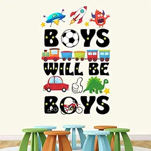 Boys Will Be Boys Wall Sticker (PVC Vinyl - 50cm X 70 cm)