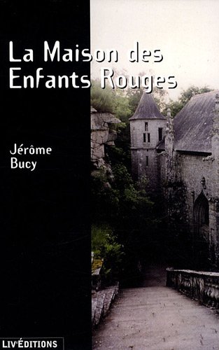 couverture de : La Maison des Enfants Rouges